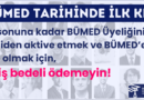 BÜMED Üyelik Kampanyası Başladı!