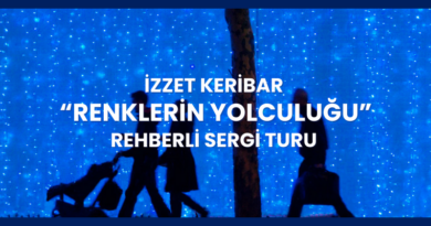 İzzet Keribar ” Renklerin Yolculuğu” Rehberli Sergi Turu